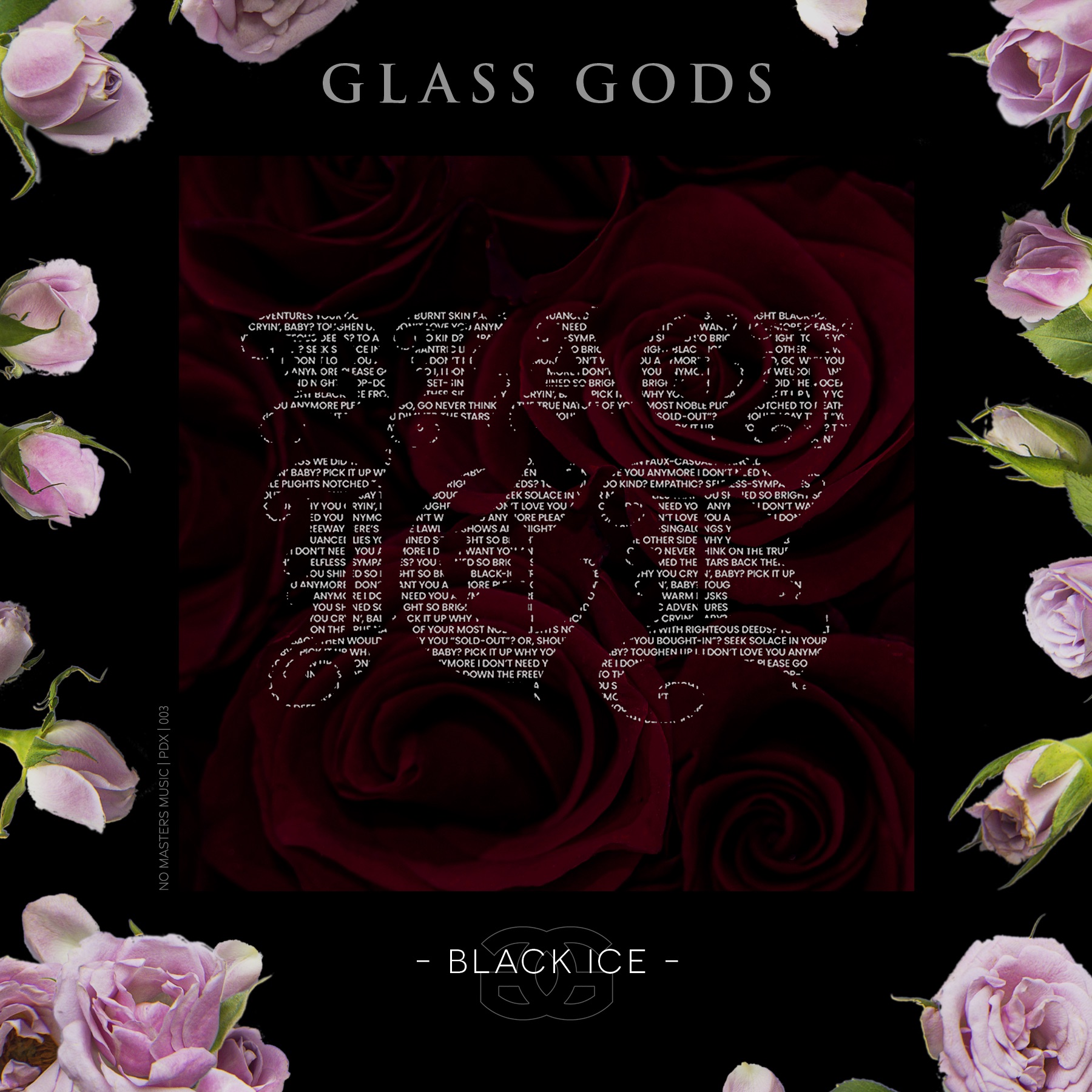 Glass Gods “Black Ice” - Single 2022